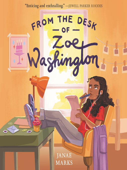 Title details for From the Desk of Zoe Washington by Janae Marks - Available